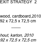 EXIT STRATEGY  2